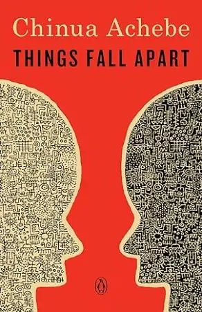 Things Fall Apart by author Chinua Achebe